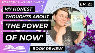 The Power Of NOW my honest thoughts amp review book review [upl. by Zurc]