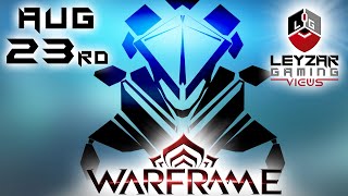 Baro KiTeer the Void Trader August 23rd  Quick Recommendations Warframe Gameplay [upl. by Refinneg577]