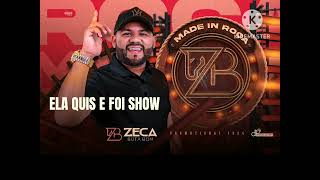 ZECA BOTA BOM2024 ELA QUIS E FOI SHOW [upl. by Yendahc]