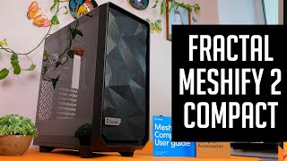 💎Fractal Meshify 2 Compact  один из лучших компактных MESH корпусов [upl. by Riordan]