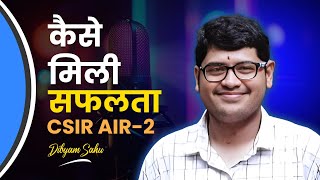 CSIR NET Life Science Topper Interview  Dibyam sahu CSIR NET AIR2  कैसे मिली सफलता  IFAS [upl. by Aisac]