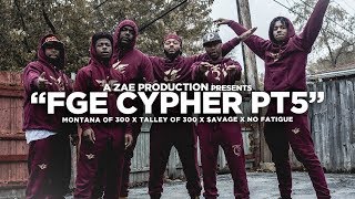 Montana Of 300 x TO3 x avage x No Fatigue quotFGE CYPHER Pt 5” Shot By AZaeProduction [upl. by Toombs]