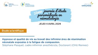 Hypnose et qualité de vie au travail des infirmierères de réanimation néonatale  2ème JEPN [upl. by Vil]