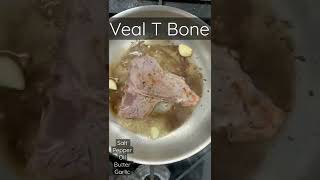 Veal T Bone steak [upl. by Nishi]