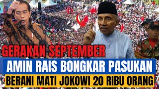 AMIEN RAIS BONGKAR PASUKAN BERANI MATI BELA JOKOWI DAN KELUARGANYA [upl. by Marijo144]