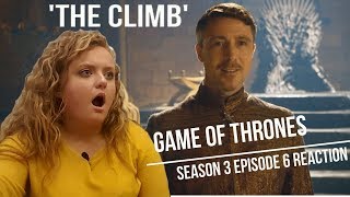 Game of Thrones REACTION  Season 3 Episode 6 The Climb [upl. by Drucilla]