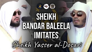 Sheikh Bandar Baleela Imitates Sheikh Yasser alDosaris Famous Maqam Saba  ياسرالدوسري [upl. by Rednasyl]