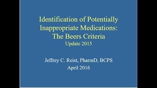 Identification of Potentially Inappropriate Medications The Beers Criteria  Update 2015 [upl. by Rodina]