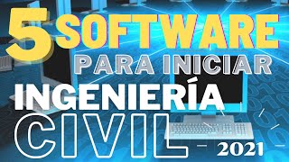 5 SOFTWARE para iniciar INGENIERÍA CIVIL en 2021 [upl. by Loutitia892]