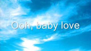 Baby Love The Supremes With Lyrics [upl. by Ahsert]