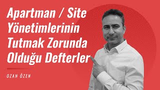 Apartman ve Sitelerin Tutmak Zorunda Olduğu Defterler [upl. by Anialad]