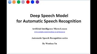 Deep Speech Model for Automatic Speech Recognition [upl. by Freedman100]