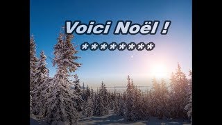 Voici Noël [upl. by Quartus84]