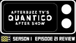 Quantico Season 1 Episode 21 Review amp After Show  AfterBuzz TV [upl. by Leizahaj250]