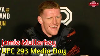 Jamie Mullarkey Motivated By Last TKO Loss  UFC 293 [upl. by Adnol839]