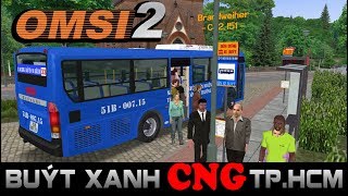 OMSI 2 Bus Simulator Trải nghiệm Xe buýt xanh CNG Sài Gòn  TPHCM [upl. by Eahsan]