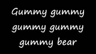 Im a Gummy Bear lyrics [upl. by Reinhardt683]