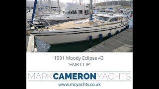 1991 Moody Eclipse 43  FAIR CLIP  Deck saloon cruising yacht for sale with Mark Cameron Yachts [upl. by Auburn]