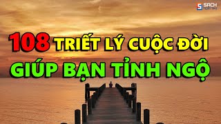 108 Triết lý Sâu Cay về Cuộc Đời giúp bạn TỈNH NGỘ  Càng Ngẫm Càng Thấm [upl. by Novello]