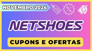 NOVO Cupom NETSHOES OUTUBRO 2024 Cupom Netshoes Melhores cupons de desconto  primeira compra [upl. by Morrison]