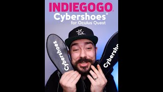 Cybershoes for Oculus Quest and Quest 2  coming to Indiegogo [upl. by Yngad]