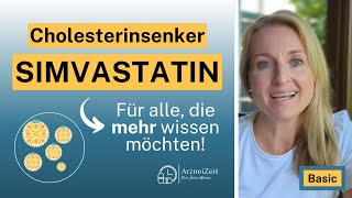 Simvastatin Basic kurz erklärt ➡️Was Sie in Kürze zu Ihrem Cholesterinsenker wissen sollten [upl. by Ahsaei]