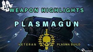 Weapon Showcase Plasma Gun  Clutch amp Highlights Compilation  Darktide Veteran Plasma Build [upl. by Llenreb660]