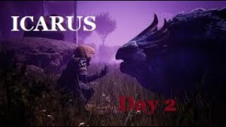 Icarus Day 2 leveling up  Coop [upl. by Merrily]