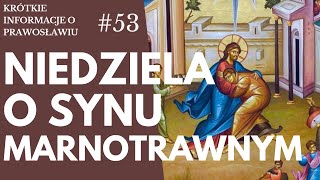 Niedziela o Synu Marnotrawnym [upl. by Ilrac]