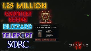 Diablo 4  129 Million Score Blizzard Sorcerer Gauntlet Clear Season 3  Week 1 [upl. by Gelhar]