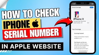 How to Check iPhone Serial Number in Apple Website ✅  iPhone Serial Number Check [upl. by Ahcsat]