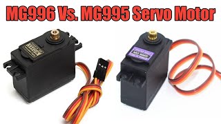 MG996 Vs MG995 DC Servo Motor Full Comparison [upl. by Kathryne406]