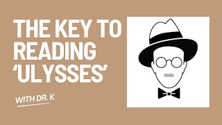 Crack the Code of James Joyce’s Ulysses [upl. by Uella939]