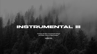 Instrumental III  Música para orar  Worship instrumental music [upl. by Amieva]