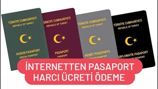 Pasaport Harcı Yatırma  İnternetten Pasaport Harcı Ücreti Ödeme [upl. by Ecerahc180]