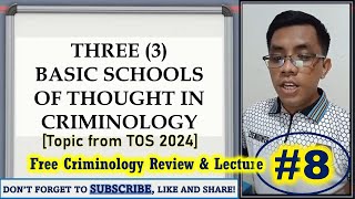 Three 3 Schools of Thought in Criminology TOS Topic  Criminology Lecture 8 [upl. by Adrianne]