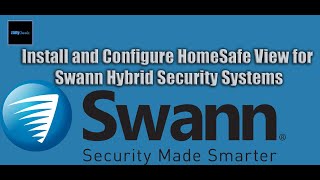 Easy Swann Security HomeSafe View App Setup  Windows PC Tutorial  Zany Geek [upl. by Negroj]