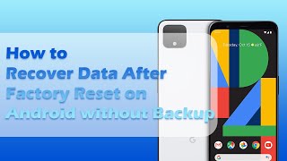 How to Recover Data After Factory Reset on Android without Backup [upl. by Malvina191]