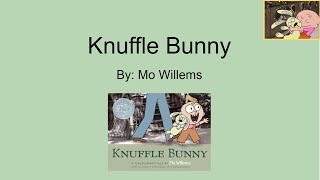 Knuffle Bunny Read Aloud [upl. by Hares]