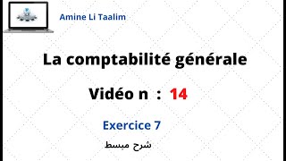 La comptabilité générale  Exercice 7 [upl. by Arze]