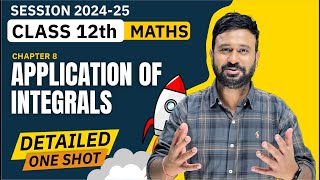 Ch 8 Application of Integrals One Shot  Class 12 Maths Ch 8 Detailed One Shot  VidyaWise [upl. by Htiffirg144]