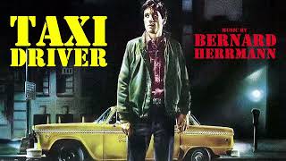 TAXI DRIVER super soundtrack suite  Bernard Herrmann [upl. by Phelps421]