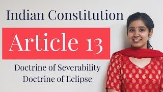 Article 13 of Indian Constitution  With Important Case Laws  Indian Polity [upl. by Leonid411]