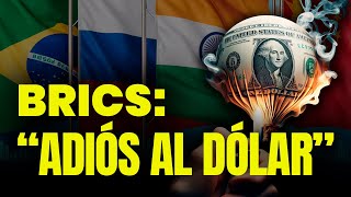 🚨 𝗔𝗟𝗘𝗥𝗧𝗔  La apuesta de los BRICS para eliminar al dólar [upl. by Nidia]