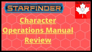 Starfinder Character Operations Manual Review [upl. by Hillhouse]