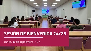 Sesión de Bienvenida para nuevos estudiantes [upl. by Isaac]