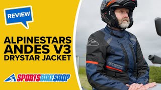 Alpinestars Andes V3 Drystar motorcycle jacket review  Sportsbikeshop [upl. by Fawnia]