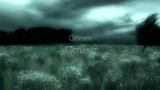 Grimes Genesis slowed and reverb [upl. by Liggett]