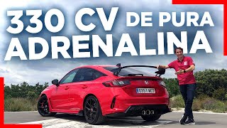 HONDA CIVIC TYPE R 2023  PRUEBA a FONDO  Con 330 CV ¿ES el NUEVO REY de los COMPACTOS DEPORTIVOS [upl. by Eissirhc]