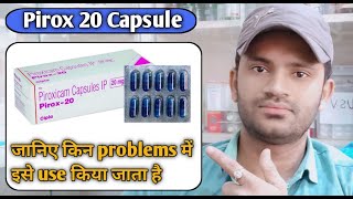 Pirox 20 capsule use dose benefits and Side effects full review in hindipiroxicam capsules 20mg [upl. by Malone]